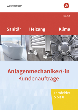 Anlagenmechaniker/-in Sanitär-, Heizungs- und Klimatechnik