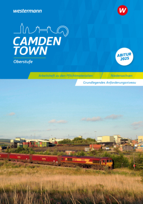 Camden Town Oberstufe - Ausgabe für die Sekundarstufe II