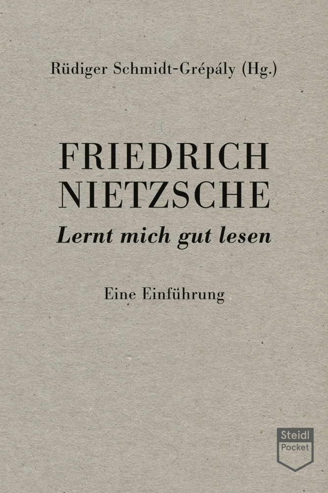 Friedrich Nietzsche: Lernt mich gut lesen (Steidl Pocket) main product photo