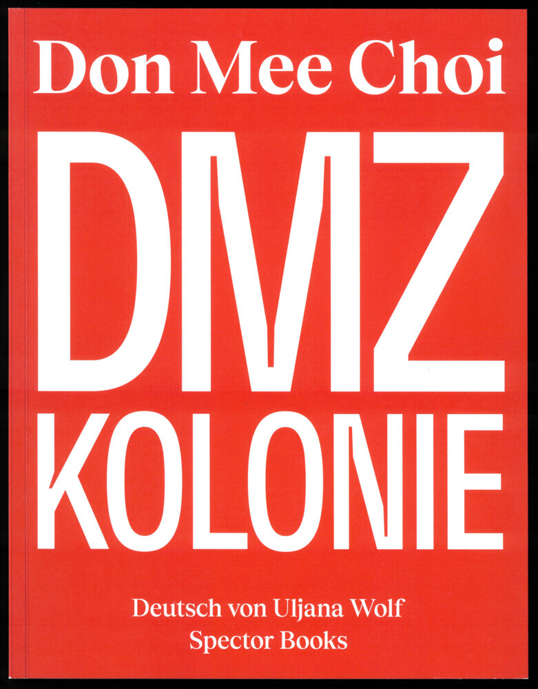 Don Mee Choi: DMZ Kolonie main product photo