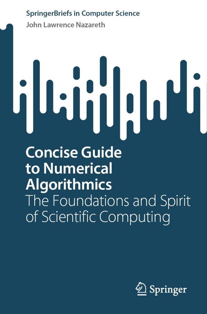 Concise Guide to Numerical Algorithmics main product photo