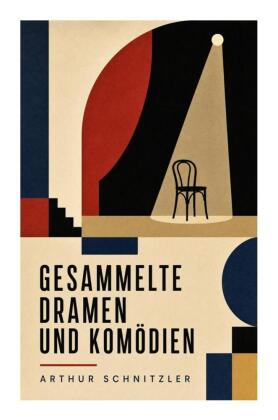 Gesammelte Dramen und Komödien