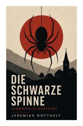 Die schwarze Spinne (Horror-Klassiker)