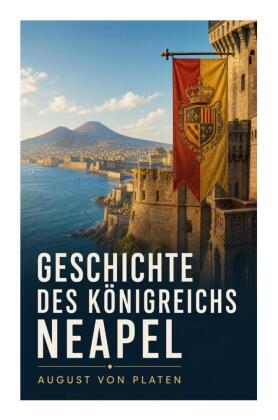 Geschichte des Königreichs Neapel