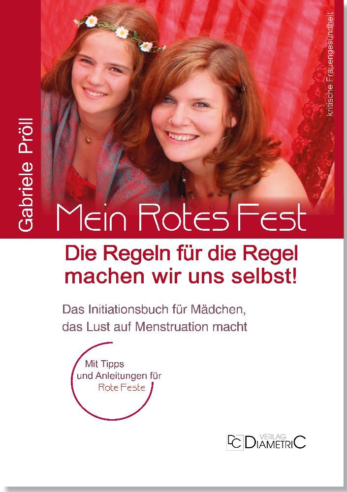 Mein Rotes Fest: Die Regeln für die Regel machen wir uns selbst! main product photo