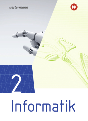 Informatik - Lehrwerk für die gymnasiale Oberstufe Ausgabe 2021