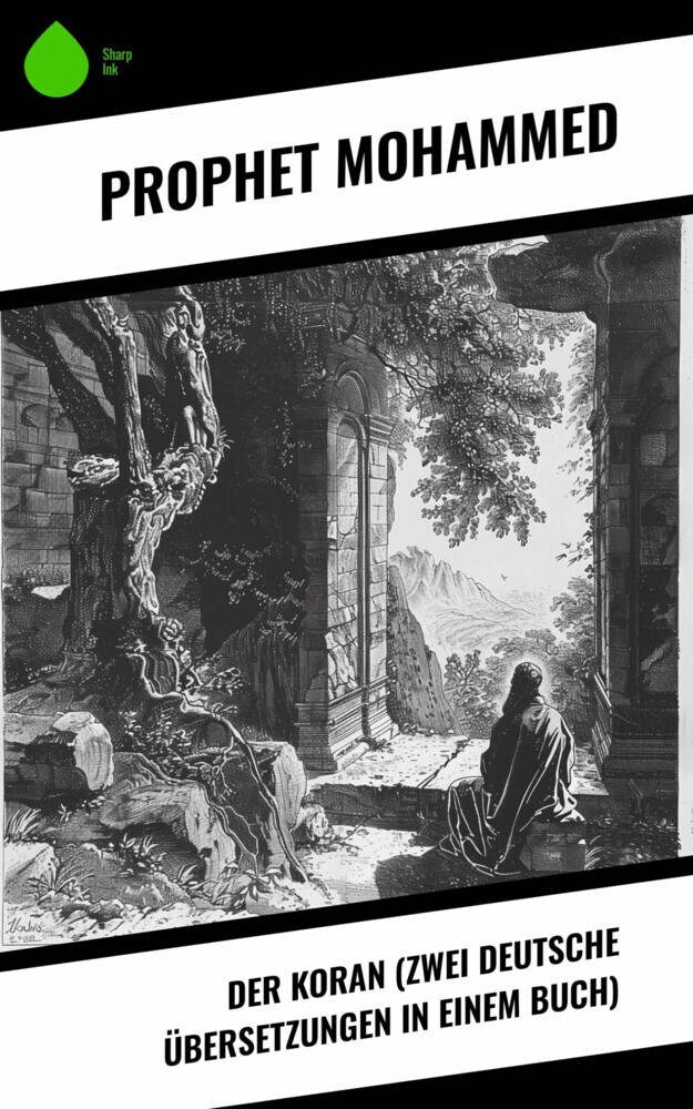 Der Koran (Zwei deutsche Übersetzungen in einem Buch) main product photo