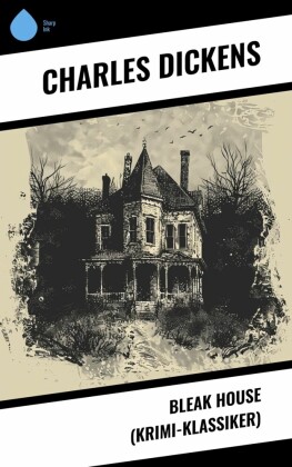 Bleak House (Krimi-Klassiker)
