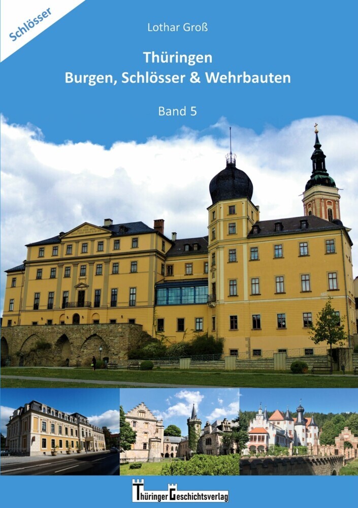 Thüringen Burgen, Schlösser & Wehrbauten Band 5 main product photo