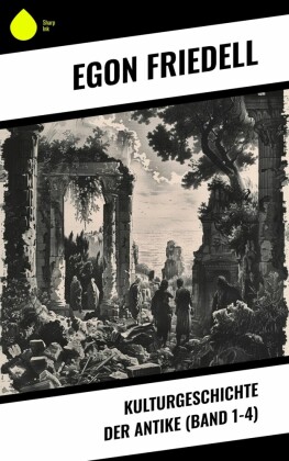Kulturgeschichte der Antike (Band 1-4)