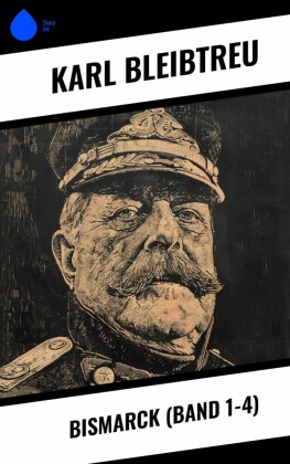 Bismarck (Band 1-4)