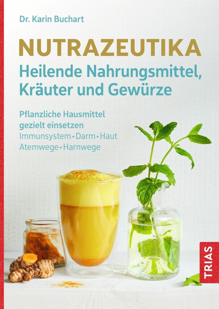 Nutrazeutika - Heilende Nahrungsmittel, Kräuter und Gewürze main product photo