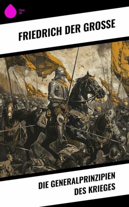 Die Generalprinzipien des Krieges