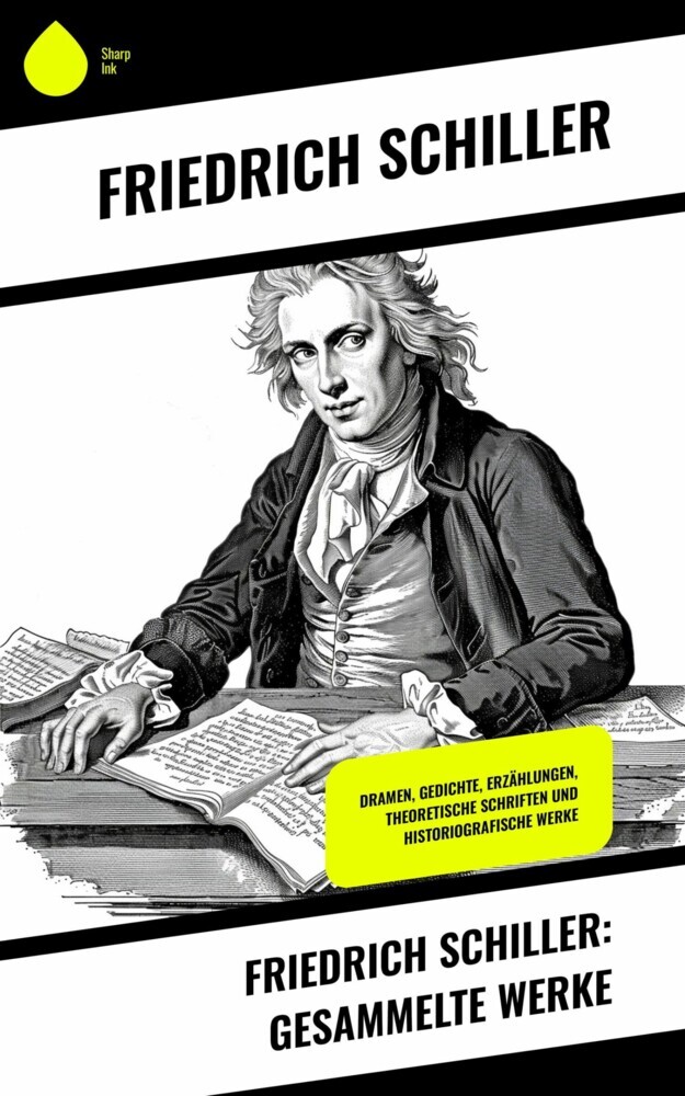 Friedrich Schiller: Gesammelte Werke main product photo