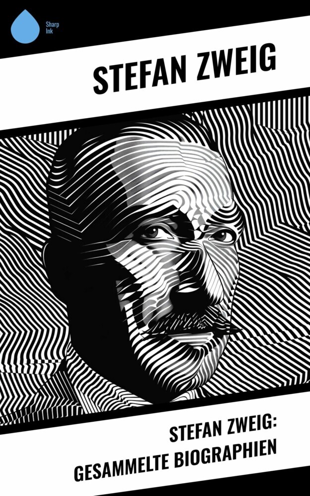 Stefan Zweig: Gesammelte Biographien main product photo