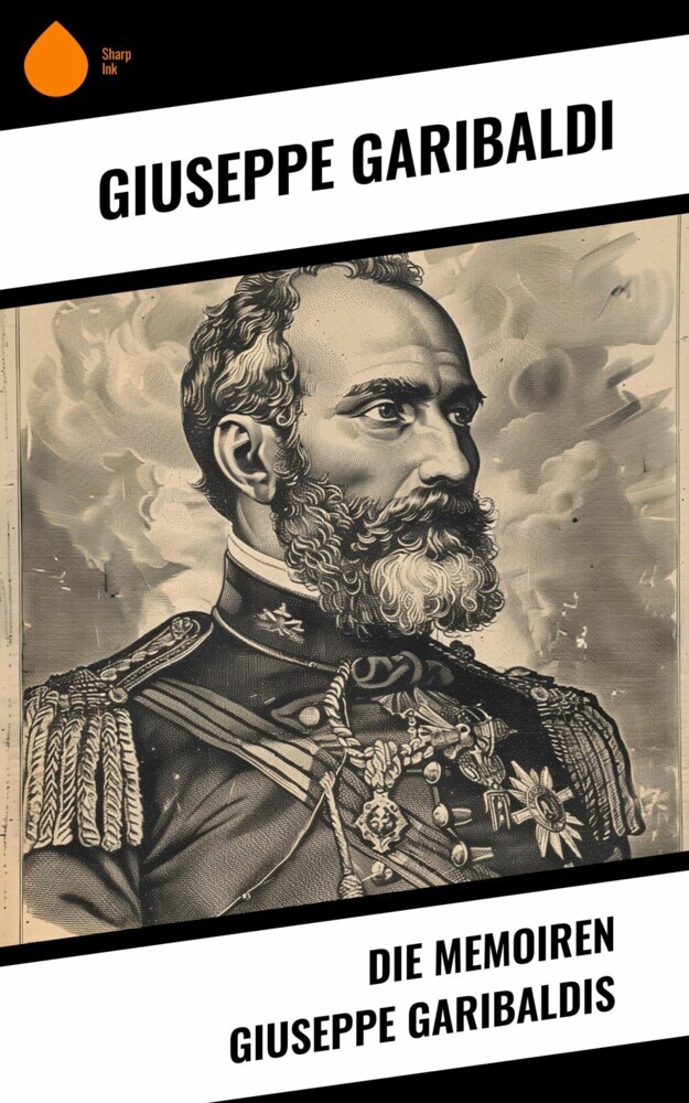 Die Memoiren Giuseppe Garibaldis main product photo