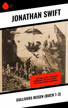 Gullivers Reisen (Buch 1-3)
