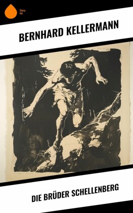 Die Brüder Schellenberg