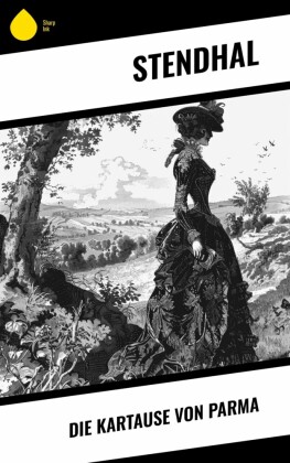 Die Kartause von Parma