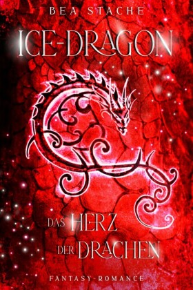 Ice-Dragon, Das Herz der Drachen