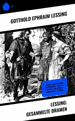 Lessing: Gesammelte Dramen