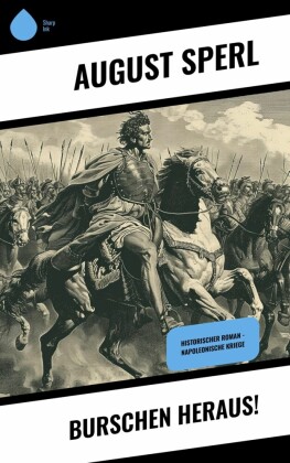 Burschen heraus!