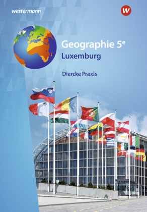 Diercke Praxis - Ausgabe 2023 für Luxemburg