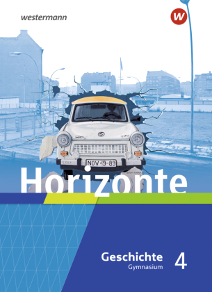 Horizonte - Geschichte für Gymnasien in Hessen und im Saarland - Ausgabe 2021