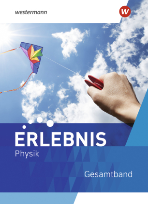 Erlebnis Physik - Ausgabe 2022 für Nordrhein-Westfalen