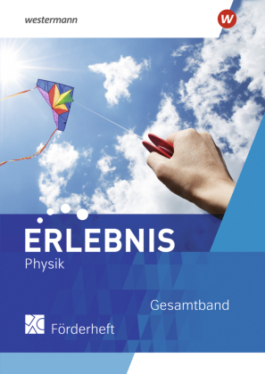 Erlebnis Physik - Ausgabe 2022 für Nordrhein-Westfalen