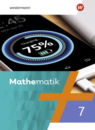 Mathematik - Ausgabe 2023 für Berlin, Brandenburg, Sachsen-Anhalt, Thüringen, 7. - 10. Schuljahr