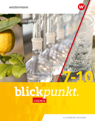 Blickpunkt Chemie - Allgemeine Ausgabe 2020