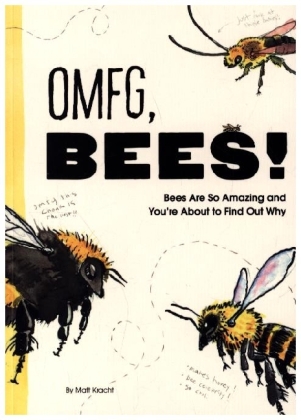 OMFG, BEES!