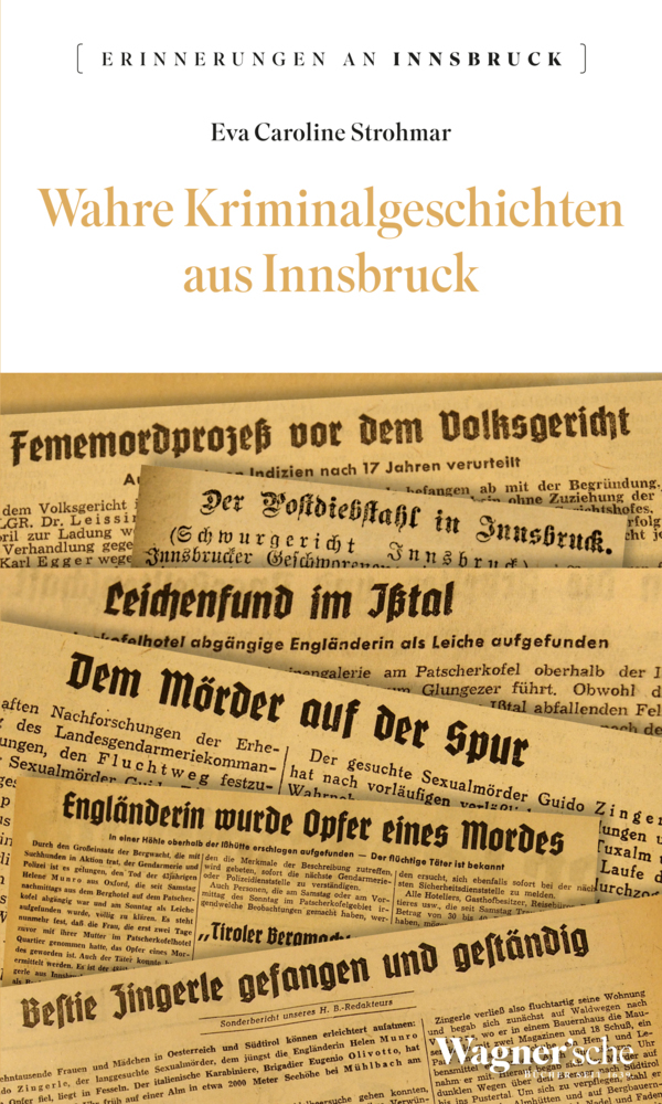 Wahre Kriminalgeschichten aus Innsbruck main product photo