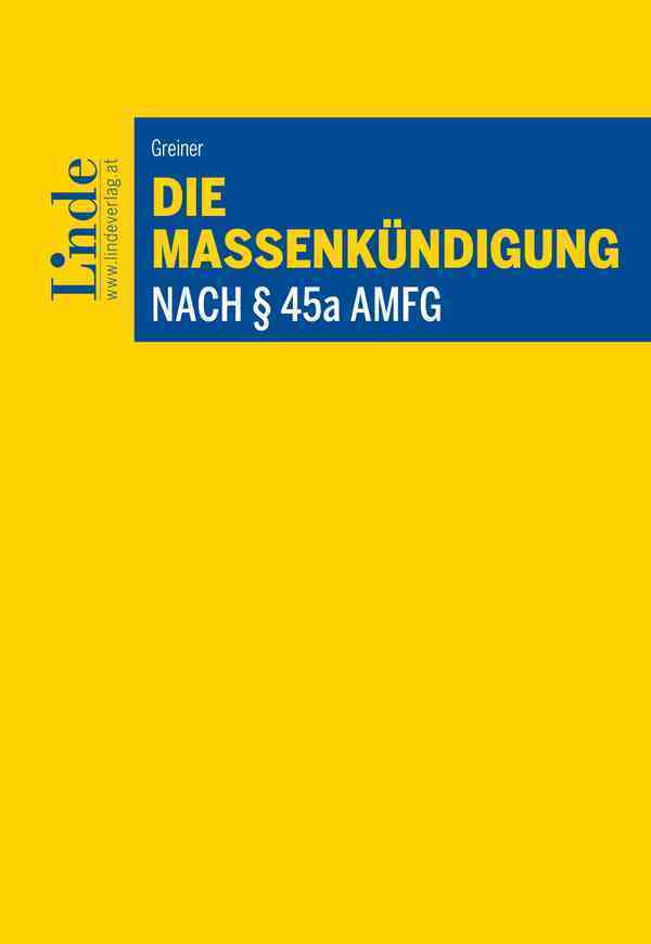 Die Massenkündigung nach § 45a AMFG main product photo