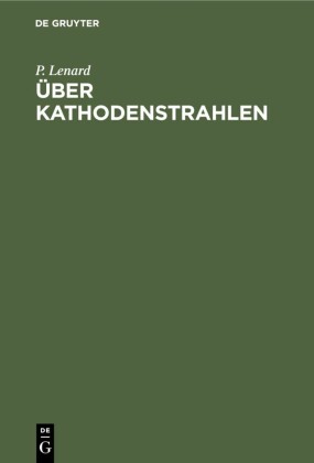 Über Kathodenstrahlen