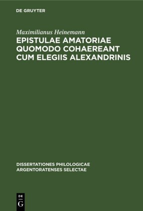 Epistulae amatoriae quomodo cohaereant cum elegiis Alexandrinis