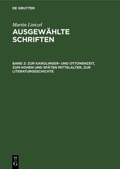 Zur Karolinger- und Ottonenzeit, zum hohen und späten Mittelalter, zur Literaturgeschichte main product photo