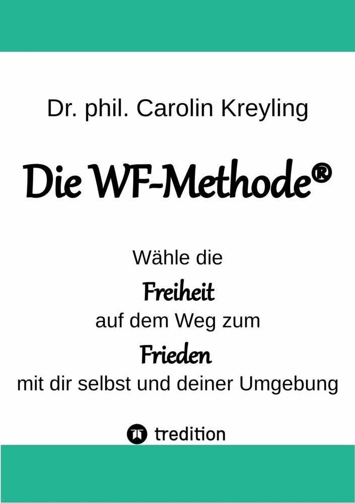 Die WF-Methode - eine nachhaltige und effektive Möglichkeit, Konflikte zu lösen! main product photo