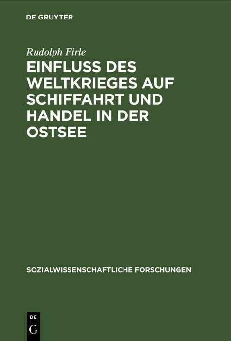 Einfluß des Weltkrieges auf Schiffahrt und Handel in der Ostsee main product photo