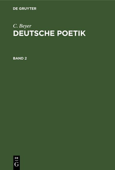C. Beyer: Deutsche Poetik. Band 2 main product photo