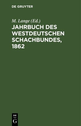 Jahrbuch des Westdeutschen Schachbundes, 1862