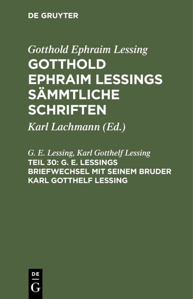 G. E. Lessings Briefwechsel mit seinem Bruder Karl Gotthelf Lessing main product photo