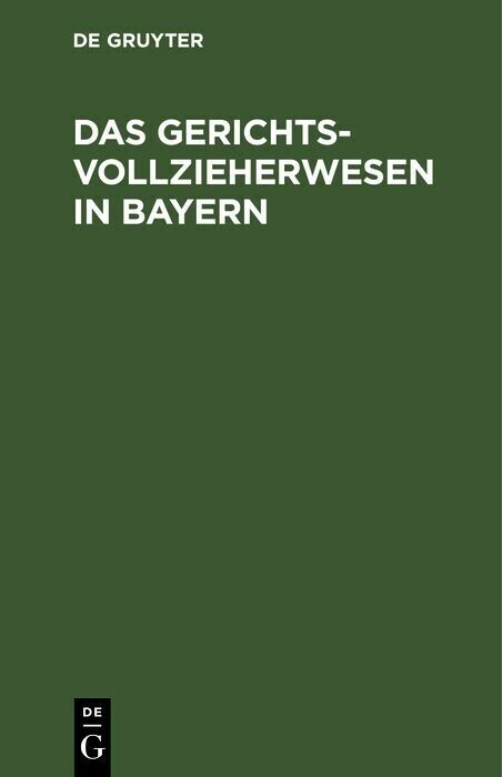 Das Gerichtsvollzieherwesen in Bayern main product photo