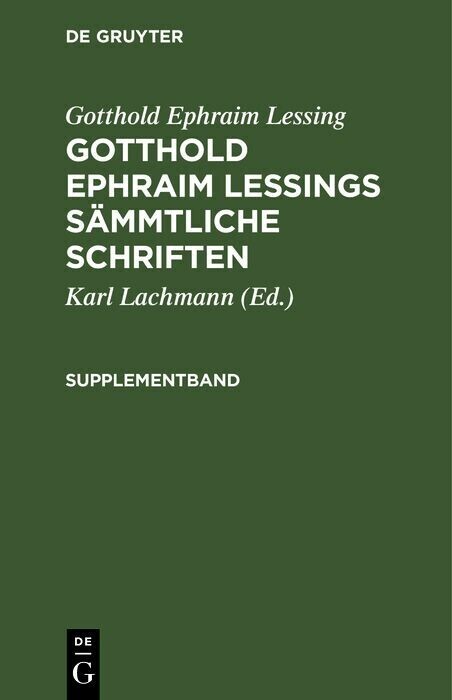 Gotthold Ephraim Lessing: Gotthold Ephraim Lessings Sämmtliche Schriften. Supplementband main product photo