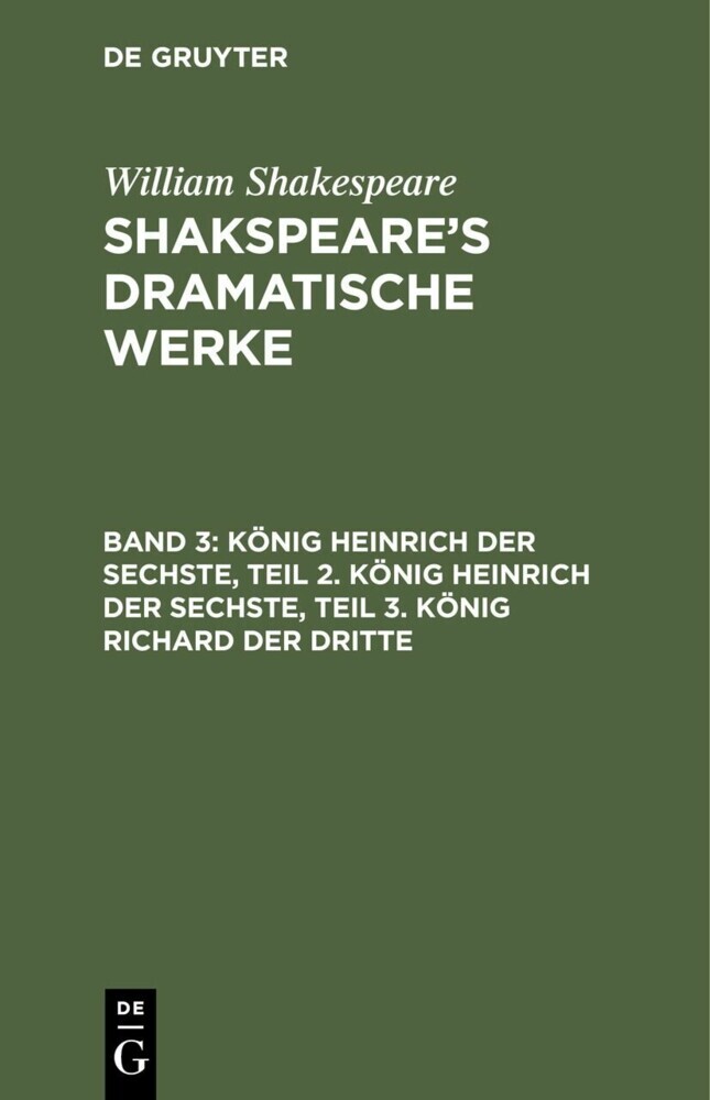 König Heinrich der Sechste, Teil 2. König Heinrich der Sechste, Teil 3. König Richard der Dritte main product photo