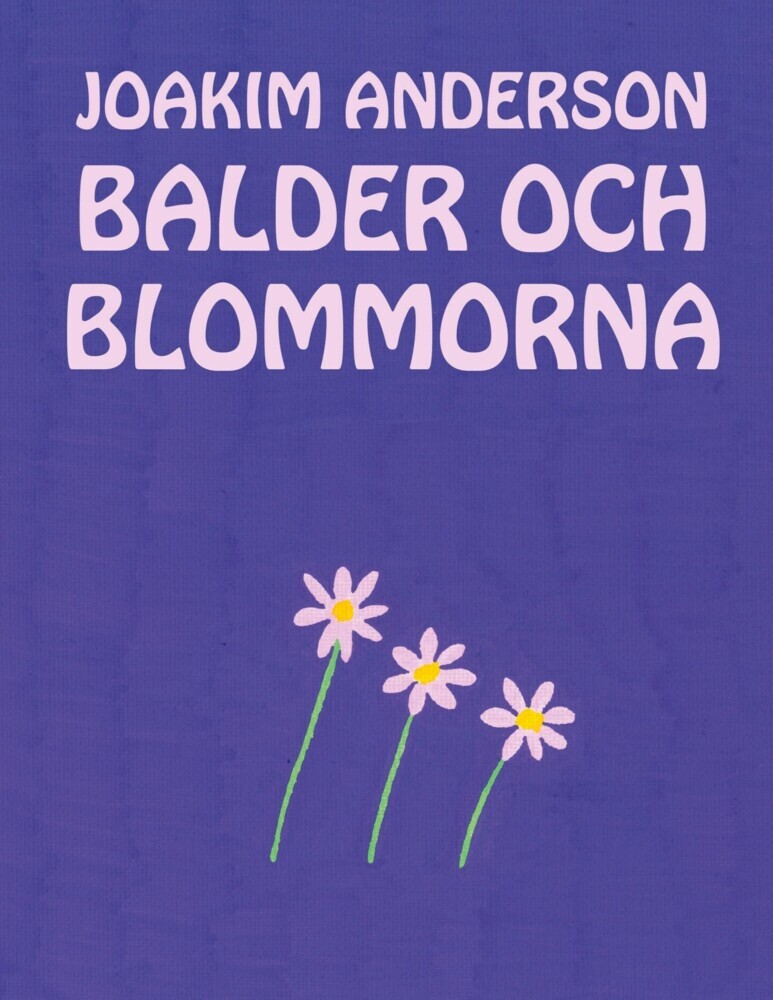 Balder och blommorna main product photo