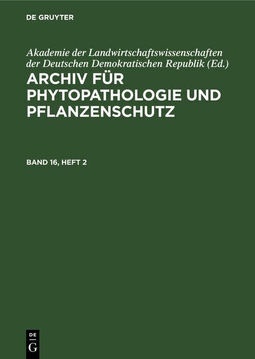 Archiv für Phytopathologie und Pflanzenschutz. Band 16, Heft 2 main product photo