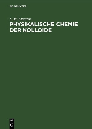 Physikalische Chemie der Kolloide