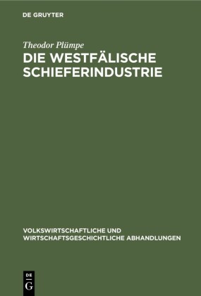 Die westfälische Schieferindustrie